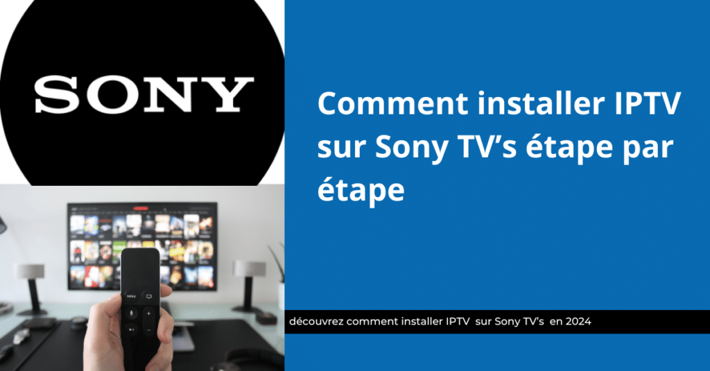 iptv sur sony tvs